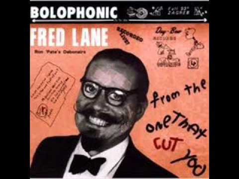 Fred Lane - I Talk To My Haircut
