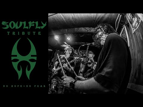 Soulfly Tribute — No Hope = No Fear (live in Clawbar 2022)