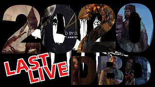 【Dead by Daylight】今年最後の配信☺よいお年を【2020LASTLIVE】