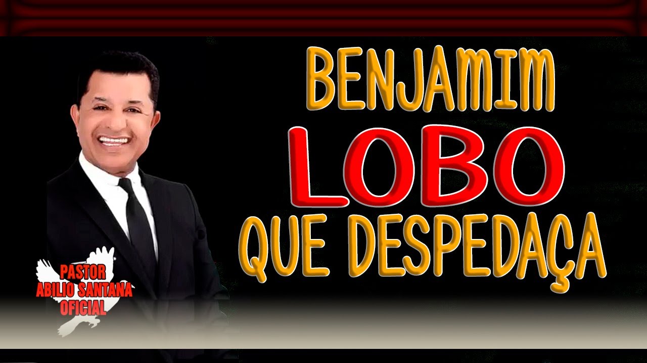 PR ABILIO SANTANA  BENJAMIM LOBO QUE DESPEDAÇA  BENJAMIN WOLF THAT SHAVES