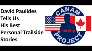 Missing 411- David Paulides Tells Us His Personal and Most Unusual Wilderness Stories