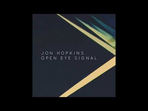 Jon Hopkins - Open Eye Signal (George FitzGerald Remix)