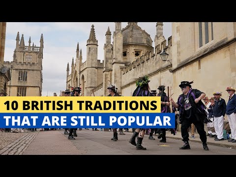 10 British Traditions That Are Still Surprisingly Popular