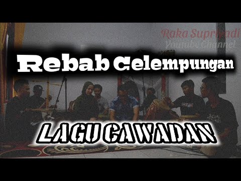 UAS Rebab Celempungan || lagu Cawadan