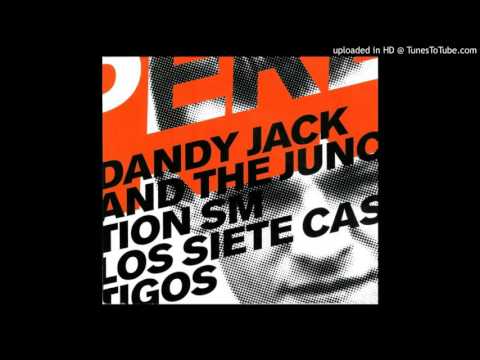 Dandy Jack And The Junction SM - Casper House