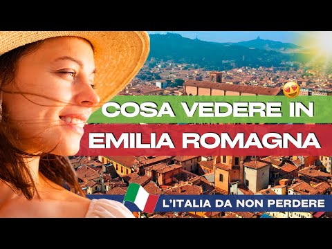 ❤️ Cosa vedere in Emilia Romagna - Viaggio nell'Italia da vedere