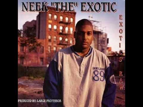 Neek The Exotic - Backs n Necks