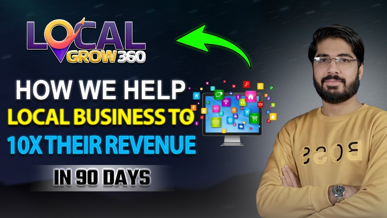 LocalGrow360 Methodology Overview