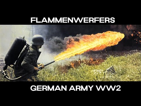 Flammenwerfers: German Army World War 2