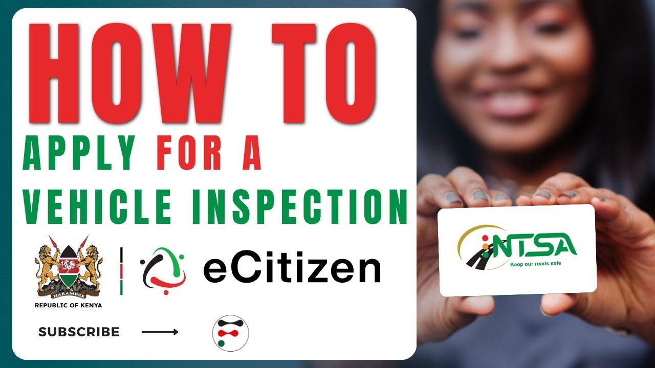 How To Apply For A Motor Vehicle Inspection On ECitizen FAST 2024 how-to-apply-for-a-motor-vehicle-inspection-on-ecitizen-fast-2024