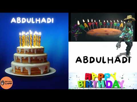 ABDULHADI Happy Birthday Song and Dance - It's Your Birthday - Happy Birthday to You ABDULHADI