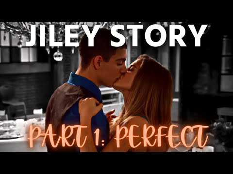 Jiley - Their Story | Part 1: Perfect