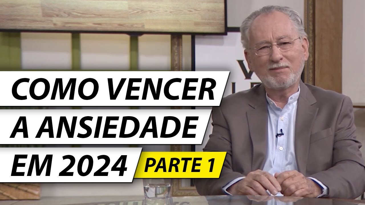 Como VENCER a ANSIEDADE em 2024 - [PARTE 1] - Dr. Cesar Vasconcellos Psiquiatra