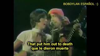 BOB DYLAN &amp; BAEZ- I DREAMED I SAW ST. AUGUSTINE (1975/1976) - ESPAÑOL ENGLISH
