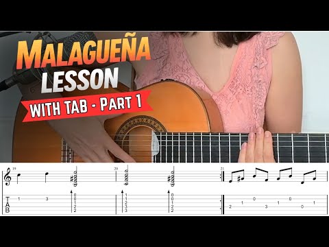 Malagueña Flamenco Guitar Lesson (WITH TAB) | Part 1