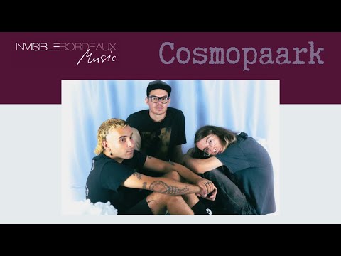 Podcast Invisible Bordeaux Music : Cosmopaark
