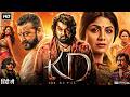 KD The Devil Full Movie Hindi Dubbed 2026 Dhruva Sarja Sanjay Dutt Shilpa Shetty
