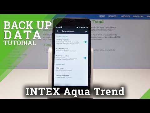 How to Backup Data in INTEX Aqua Trend - Add Google Backup Account