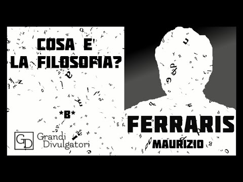 FERRARIS Maurizio - 'Cosa è la filosofia?'