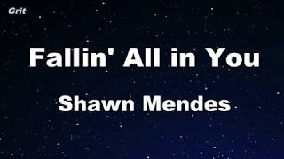 Fallin&#39; All in You - Shawn Mendes Karaoke 【No Guide Melody】 Instrumental