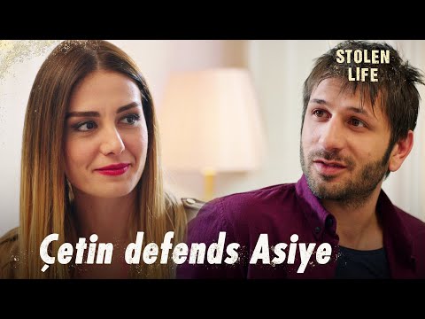 Çetin stood up for Asiye! - Stolen Life | Short Scenes