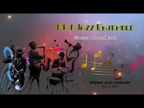 2021 Jazz Concert - Jazz Ensemble