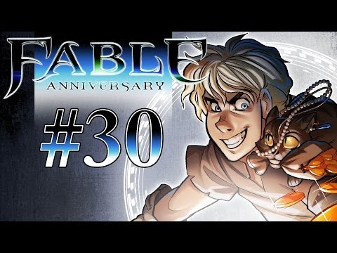 Fable Anniversary Gameplay / Walkthrough w/ SSoHPKC Part 30 - The Path Revealed