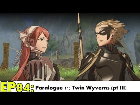 Fire Emblem Awakening Playthrough Ep 84: Holding That Salt -Twin Wyverns