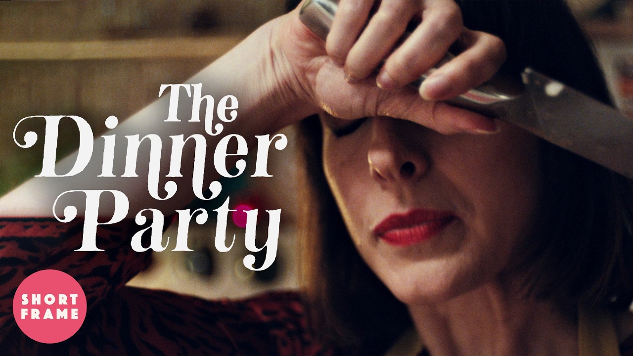 THE DINNER PARTY 🏆 Comedy Short Film - AWARD WINNING