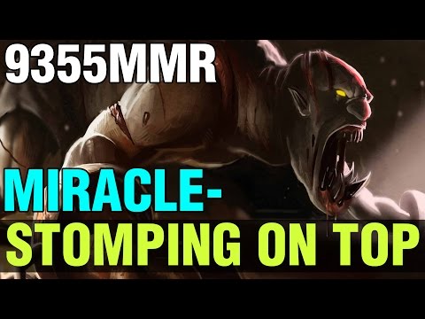 STOMP ON TOP !! - Miracle- 9355MMR LIFESTEALER - Dota 2