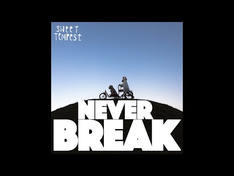 Video thumbnail for Never Break