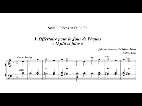 Jean-François Dandrieu – Pièces d'orgue, Suite 1