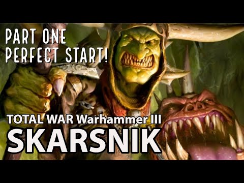 Skarsnik Total War Warhammer III - the PERFECT start!