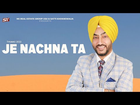 Je Nachna Ta Thumke 2022