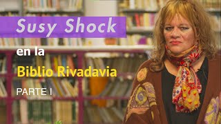 Susy Shock | Conversaciones entre Libros | Parte 1