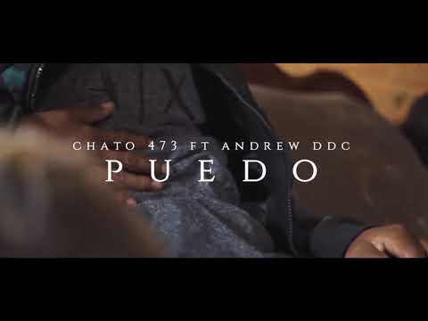 Chato 473 ft. Andrew DDC - puedo ( Vídeo Oficial )