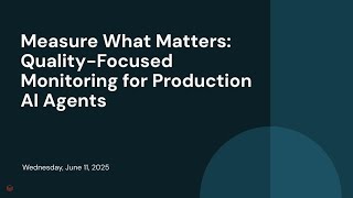 Measure What Matters: Quality-Focused Monitoring for Production AI Agents