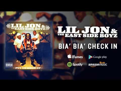 Lil Jon & The East Side Boyz - Bia' Bia' Check In