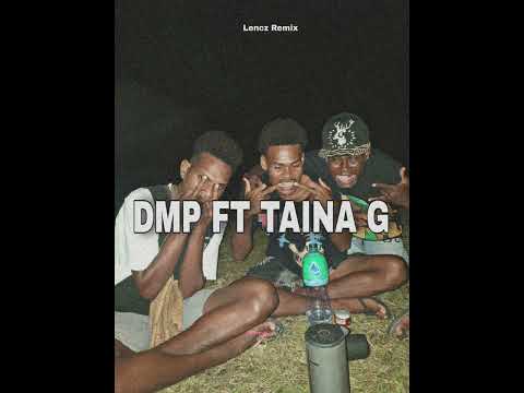 DMP Ft Taina G ( Lencz Remix ) KBS STYLE 🌺 2025.