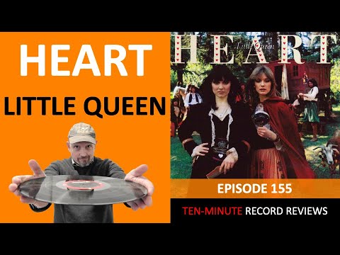 Heart - Little Queen (Episode 155)