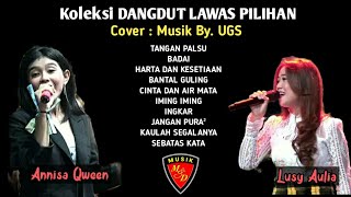 Download lagu Koleksi DANGDUT LAWAS PILIHAN - Cover Live Panggung UGS, VOC. Lusy Aulia dan Annisa Qween mp3