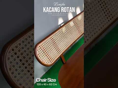 BANGKU KACANG ROTAN