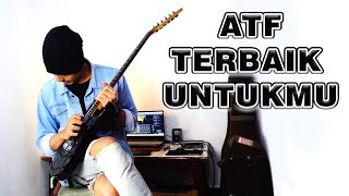 Download lagu Andre Taulany And Friends Terbaik Untukmu   Electric Guitar Cover | (Dhicky Ambya) mp3