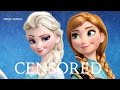 FROZEN Unnecessary Censorship Try Not To Laugh
