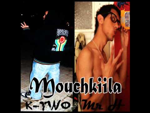 Mr K-two - Mouchkila Ft. Mister ACH