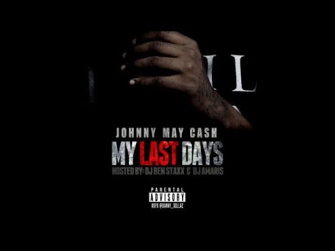 Johnny May Cash - Ok (My Last Days)
