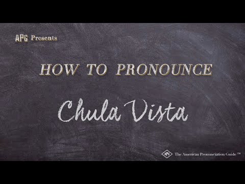 How to Pronounce Chula Vista (Real Life Examples!)