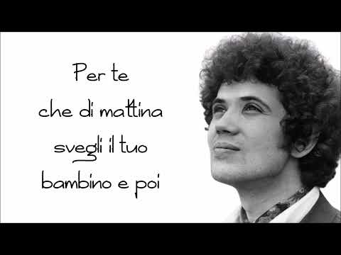 ANCHE PER TE ❤ LUCIO BATTISTI -CON TESTO🎤(with lyrics)♫♫  [1971]