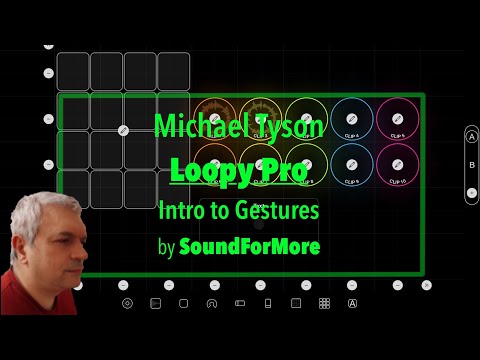 Loopy Pro Looper, DAW, Sampler - Tutorial Part 13:  Intro to Gestures