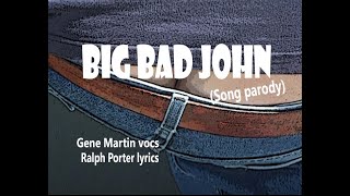 Big Bad John (song parody)